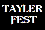 TAYLER　FEST