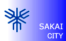 政令指定都市　-SAKAI CITY-