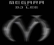 MEGARA VS. DJ LEE