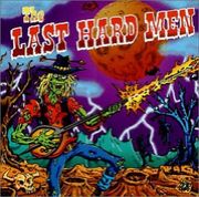 The Last Hard Men
