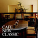 cafe new classic