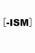 [-ISM]